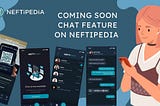 CHAT FEATURES IN NEFTiPEDiA