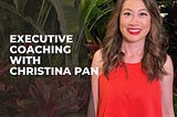 Why I Do This: Executive Coaching
