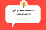 El gran secreto: ¡Intentarlo! 🦊