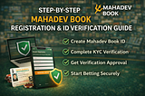 Step-by-Step Mahadev Book Registration & ID Verification Guide