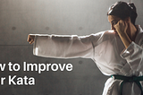 Top tips to improve your karate kata