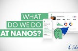 What Do We Do Here at Nanos?