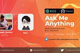 AMA with KCC recap