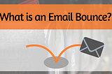 What are Email Bounce Rates ? How they dent your campaign ROI ?