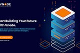 Why Vnode is a future & how it will help to grow smart contract?