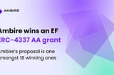 Ambire Wins an EF Account Abstraction Grant 2023