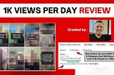 1K Views Per Day Review