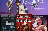 Kto wygra Oscary 2025? Finalna prognoza
 (wg Cofnij Kino)