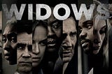 WIDOWS: film review