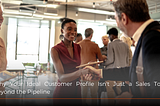 Why Your Ideal Customer Profile Isn’t Just a Sales Tool: Beyond the Pipeline