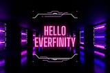 Everfinity — A new Web3 agency for all your needs