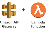 Lambda and API Gateway