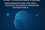 Book Review: Generative AI in Healthcare & Pharma: Transforming Patient Care, Drug Discovery, and…