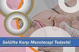 Selülite Karşı Mezoterapi Tedavisi