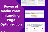 The Power of Social Proof in Landing Page Optimization
