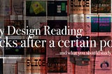 Why Design Reading sucks after a certain point