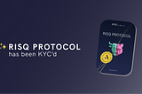 Risq Protocol Is Now KYC Approved by Assure