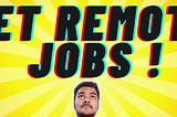 10 Sites To Get Remote Developer Jobs !- Saumya Ranjan Nayak