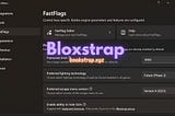 Bloxstrap: Enhance and Customize Your Roblox Experience on Windows