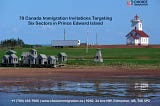 78 Canada Immigration Invitations Targeting Six Sectors in Prince Edward Island — Choice Immigration Services