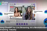 Using ChatGPT for Live Streaming