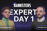 EXPERT DAY 1: Unveiling the Secrets of Banksters: A Blend of Web3, Gaming, and EdTech