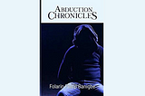 Every happenstance counts — A review of Folarin Phillip Banigbe’s Abduction Chronicles