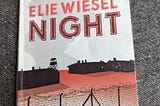 Essential Reading: Night by Elie Wiesel