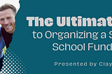 Ultimate Guide to Organizing a Successful School Fundraiser