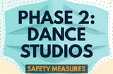 Phase 2: Dance Studios