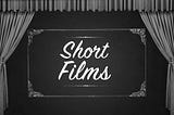 New Product: Short Films 2019