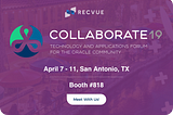 RecVue Sponsors COLLABORATE 19 — OAUG Forum, April 7–11