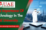 The Importance of Technology in the UAE University