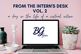 A Day in the Life of a Virtual Intern