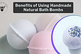 Handmade Natural Bath Bombs — In Mind & Soul