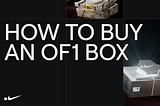 How To Buy an OF1 Box