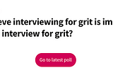 How to interview for grit