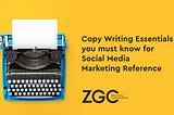 5 Copywriting Essentials You Must Know for Social Media Marketing