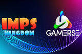 IMPs Kingdom x Gamerse!