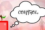 Transcript — Ruminations on Control