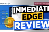 Immediate Edge Review 2022