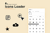 Bridged Assistant Update 2021.0.1f1 — Meet Powerful Bridged Design Assistant’s Icon Loader