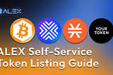 ALEX Self-Service Token Listing Guide