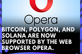 Opera, a popular web browser, announced today that it will support up to eight additional…