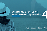 Aumentamos la tasa de interés en la Cuenta de Ahorros en Bitcoin al 4.1% Anual