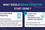 CBAM Taxation Begins: Are Indian Exporters Prepared?