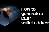 How to generate a DEIP wallet address