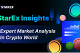 StarEx Insights: As Cycles Shift in the Crypto Market, These Tokens Are Likely to Enter a Bull…