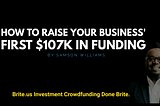 How to raise your first $107k in Funding