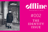 #002 — The IDENTITY Issue